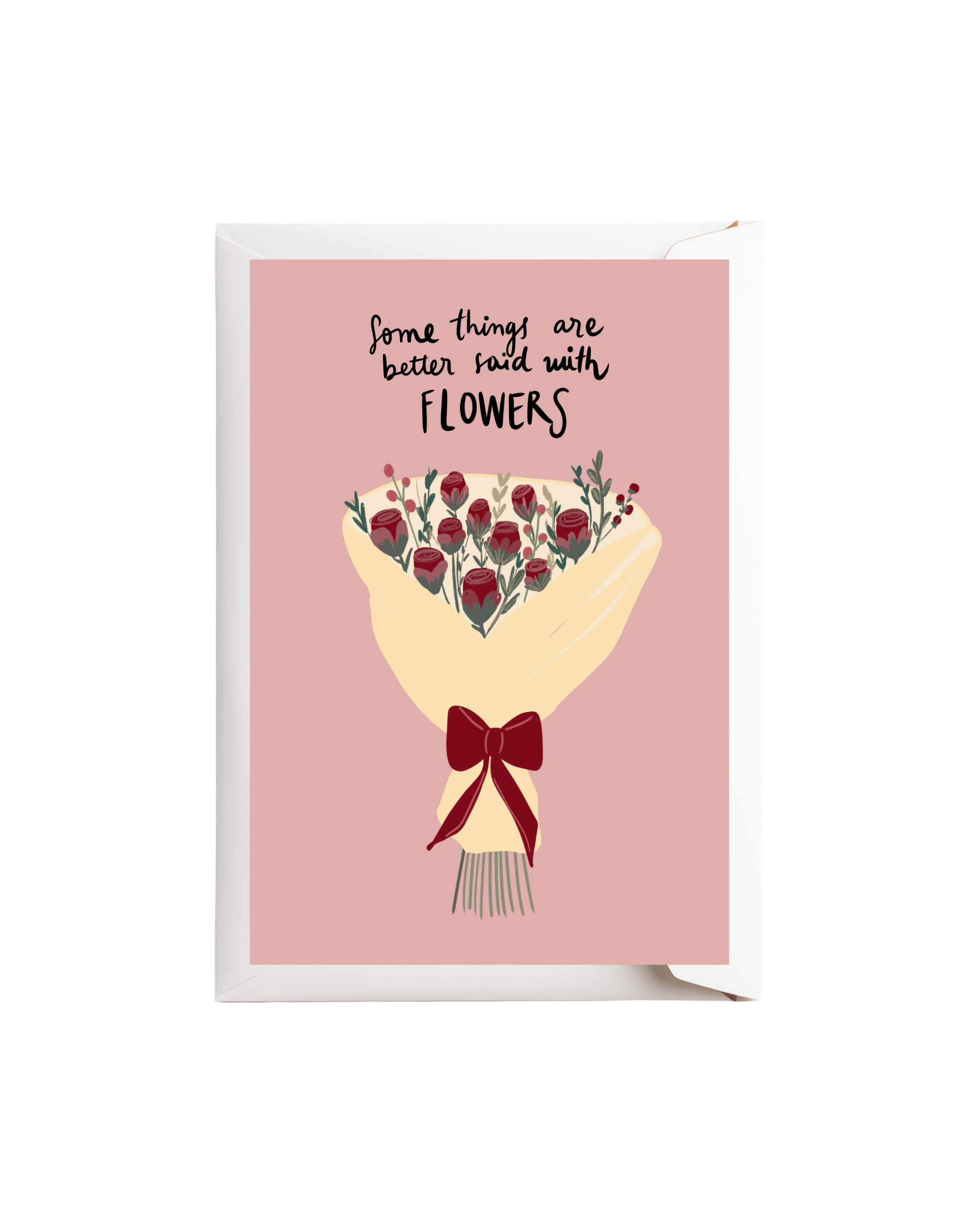 Some things are better said with flowers