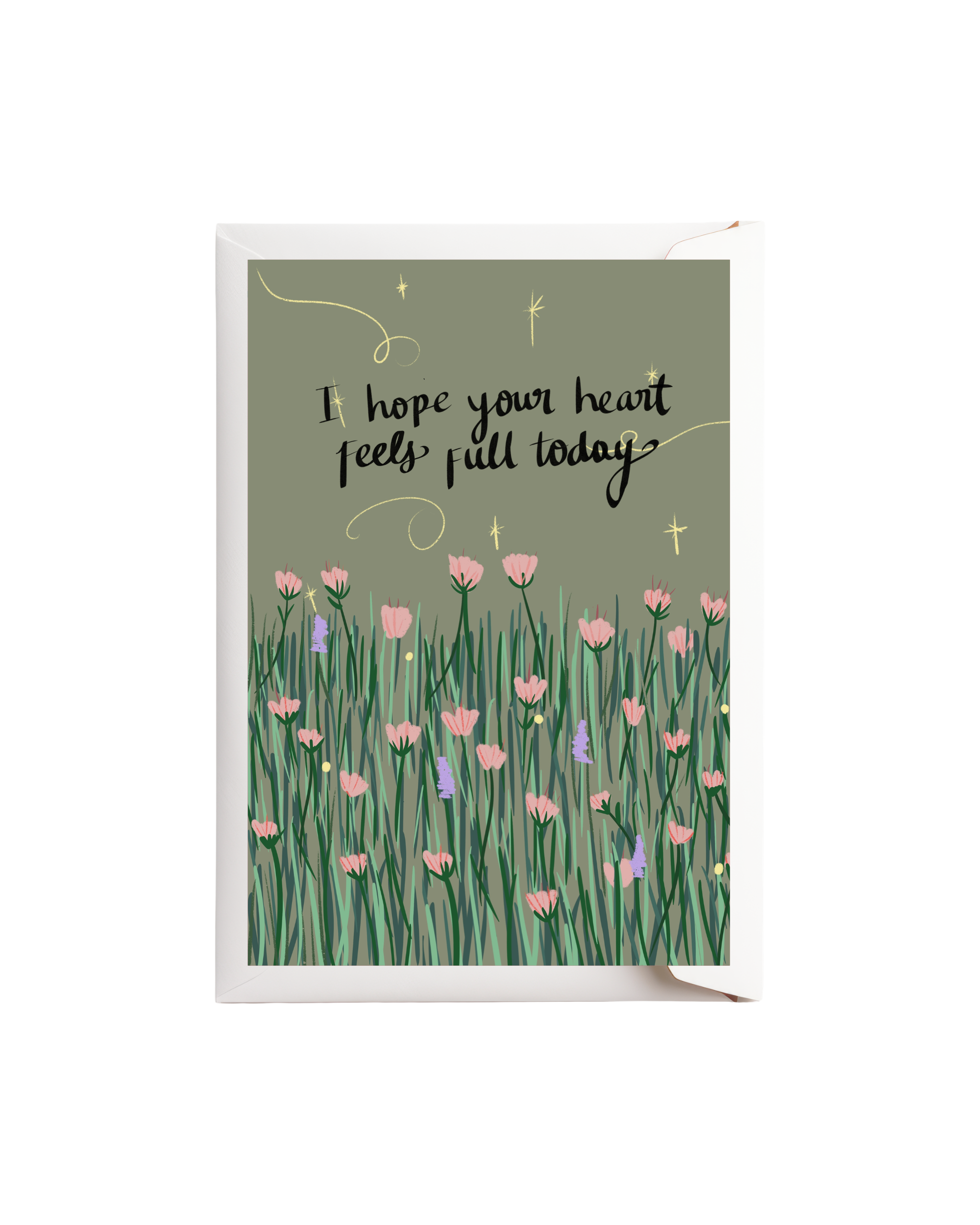 I hope your heart feels full today