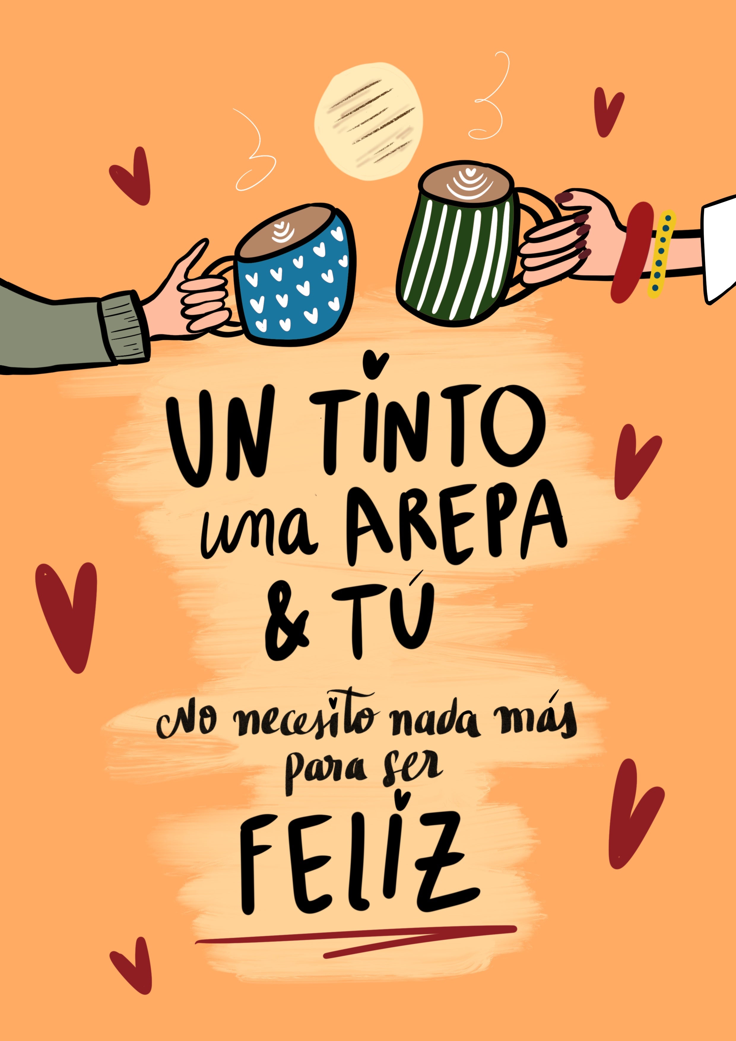 Un Tinto Una Arepa Y Tu